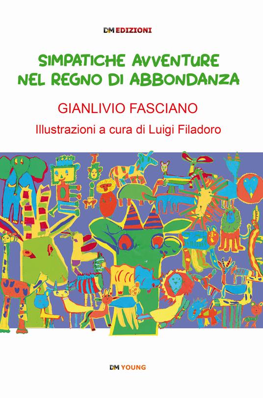 SIMPATICHE AVVENUTURE NEL REGNO DI ABBONDANZA